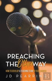 Preaching The Other Way