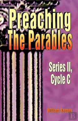 Bertrand.pt - Preaching The Parables, Series Ii, Cycle C