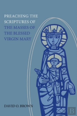 Bertrand.pt - Preaching The Scriptures Of The Masses Of The Blessed Virgin Mary