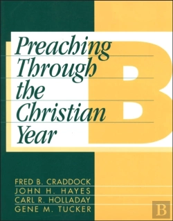 Bertrand.pt - Preaching Through The Christian Year: Year B