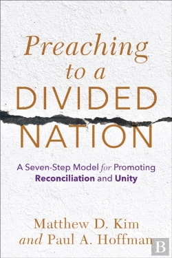 Bertrand.pt - Preaching To A Divided Nation Â€“ A Sevenâ€“Step Model For Promoting Reconciliation And Unity