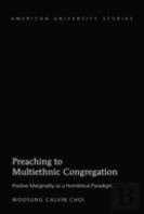 Preaching To A Multiethnic Congregation