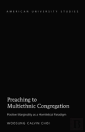 Preaching To A Multiethnic Congregation