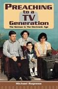 Preaching To A Tv Generation