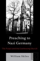 Preaching To Nazi Germany