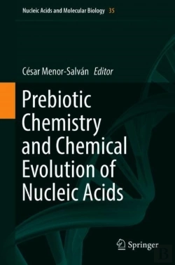 Bertrand.pt - Prebiotic Chemistry And Chemical Evolution Of Nucleic Acids