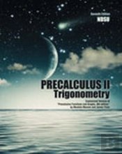 Precalculus Ii: Trigonometry: Customized Version Of 'Precalculus Functions And Graphs, 8th Edition' By Mustafa Munem And James Yizze