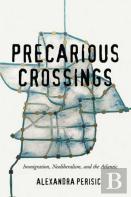 Precarious Crossings