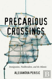 Precarious Crossings