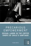 Precarious Empowerment