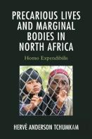 Precarious Lives And Marginal Bodies In North Africa