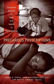 Precarious Prescriptions