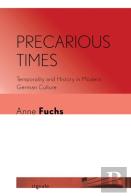 Precarious Times