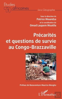 Bertrand.pt - Précarités Et Questions De Survie Au Congo-Brazzaville