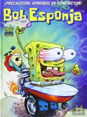 ¡Precaución: Aprendiz De Conductor! (Bob Esponja. Cómics 2)