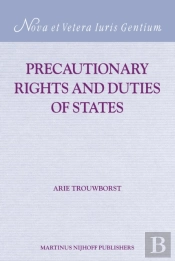 Precautionary Rights And Duties Of States