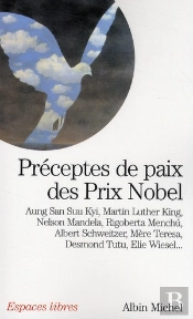 Préceptes De Paix Des Prix Nobel