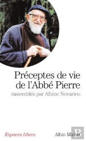 Préceptes De Vie De L'Abbé Pierre