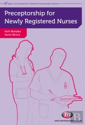 Preceptorship For Newly Registered Nurses