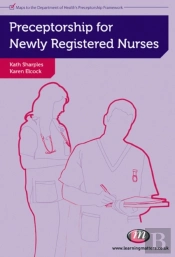 Preceptorship For Newly Registered Nurses