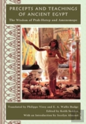 Precepts And Teachings Of Ancient Egypt