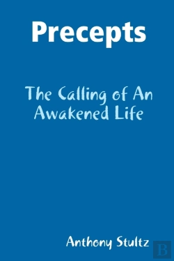 Bertrand.pt - Precepts: The Calling Of An Awakened Life