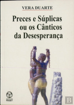 Bertrand.pt - Preces e Súplicas ou os Cânticos da Desesperança