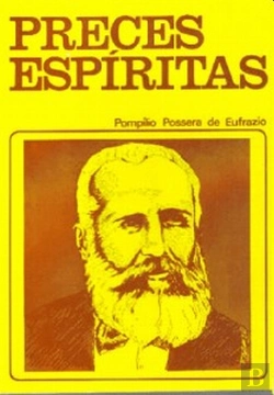 Bertrand.pt - Preces Espíritas (Bezerra de Menezes)