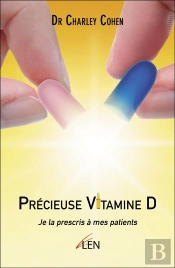 Précieuse Vitamine D : Je La Prescris À Mes Patients