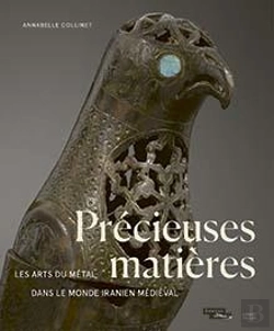 Bertrand.pt - Précieuses Matières : Les Arts Du Métal Dans Le Monde Iranien Médiéval