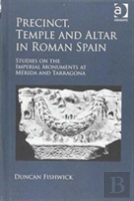 Precinct, Temple And Altar In Roman Spain