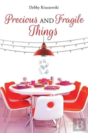 Precious And Fragile Things