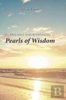Precious And Refreshing Pearls Of Wisdom