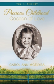 Precious Childhood, Cocoon Of Love