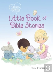 Precious Moments: Little Book Of Bible Stories