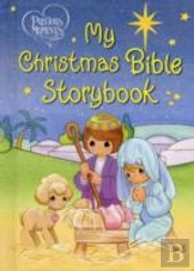 Precious Moments: My Christmas Bible Storybook