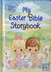 Precious Moments: My Easter Bible Storybook