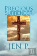 Precious Surrender