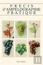 Précis D'Ampélographie Pratique