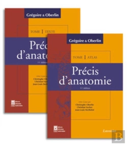 Bertrand.pt - Précis D'Anatomie Tome 1 (Texte + Atlas Inséparables, 11° Éd.) : Membres Crâne - Tronc - Tête Et Cou : Membres Crâne - Tronc - Tête Et Cou (11e Édition)