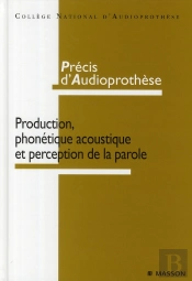 Précis D'Audioprothèse