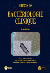 Précis De Bactériologie Clinique (2e Édition)