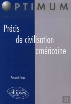 Bertrand.pt - Précis De Civilisation Américaine