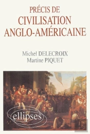 Précis De Civilisation Anglo-Américaine
