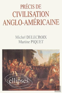 Bertrand.pt - Précis De Civilisation Anglo-Américaine