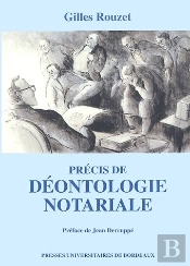 Precis De Deontologie Notariale