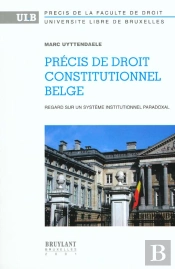 Precis De Droit Constitutionnel Belge ; 2e Edition