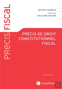 Bertrand.pt - Precis De Droit Constitutionnel Fiscal