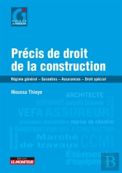 Précis De Droit De La Construction
