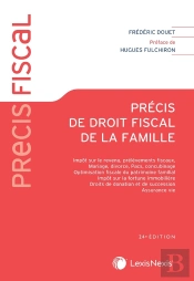 Précis De Droit Fiscal De La Famille (24e Édition)